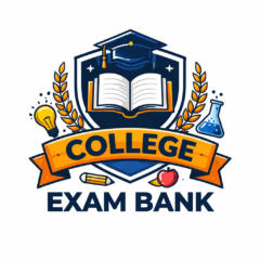 College Exam Bank – Practice Tests, Notes & Study Guides
